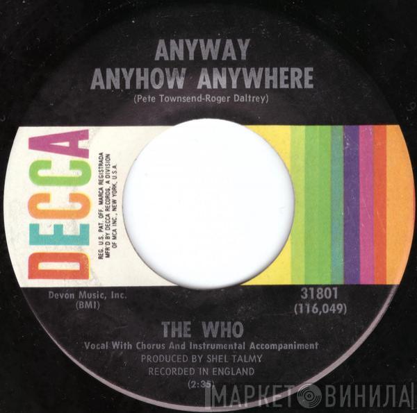  The Who  - Anyway, Anyhow, Anywhere