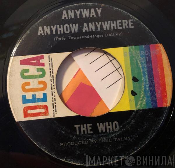  The Who  - Anyway Anyhow Anywhere