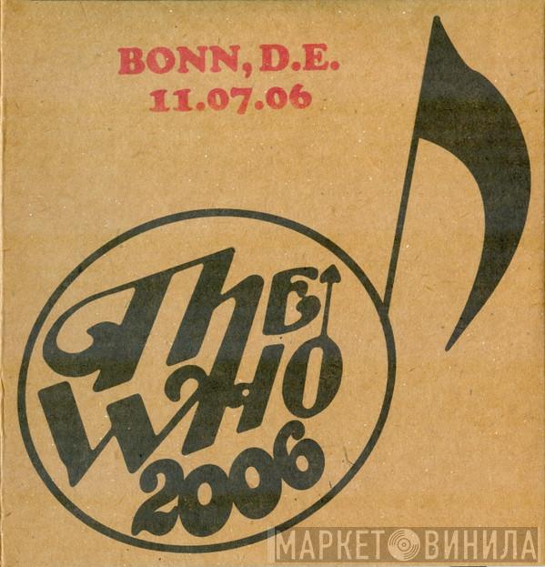  The Who  - Bonn, D.E. 11.07.06