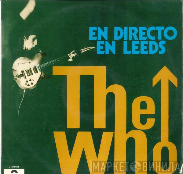  The Who  - En Directo En Leeds