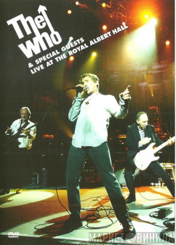 The Who, Guests - Live At The Royal Albert Hall