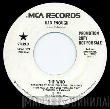  The Who  - Had Enough