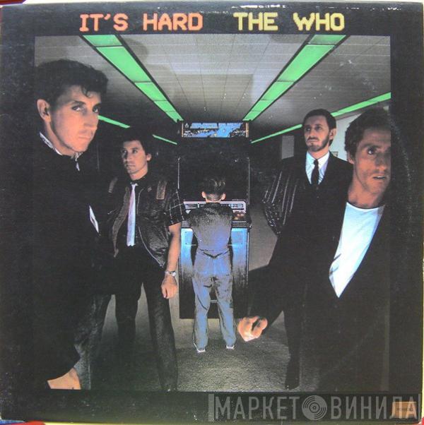  The Who  - It's Hard