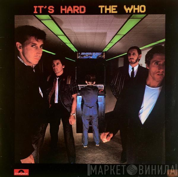  The Who  - It's Hard