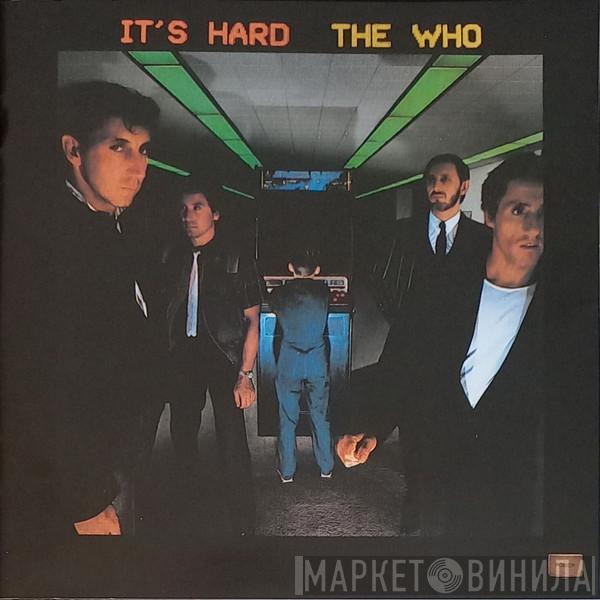  The Who  - It's Hard