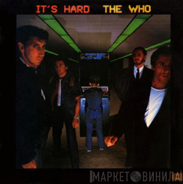 The Who - It's Hard