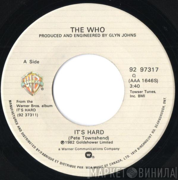  The Who  - It's Hard
