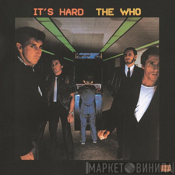  The Who  - It's Hard