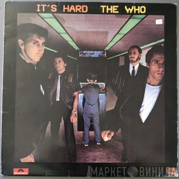  The Who  - It's Hard