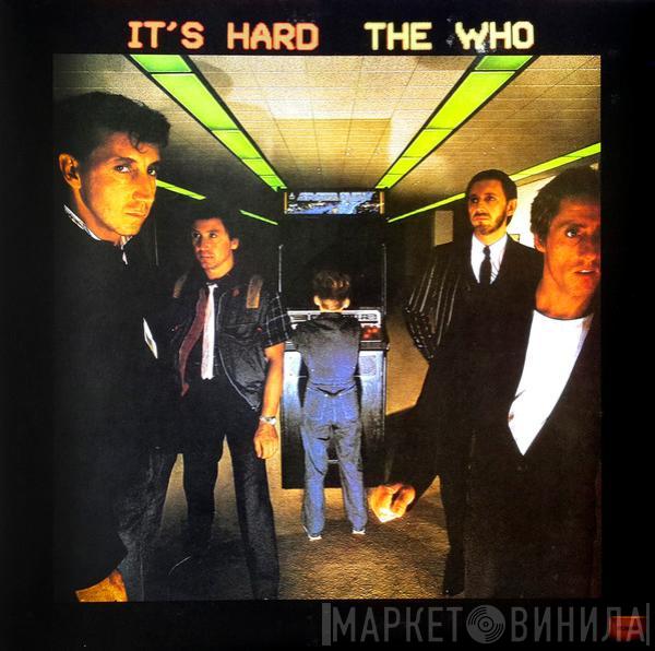  The Who  - It's Hard