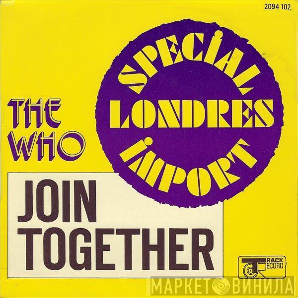  The Who  - Join Together