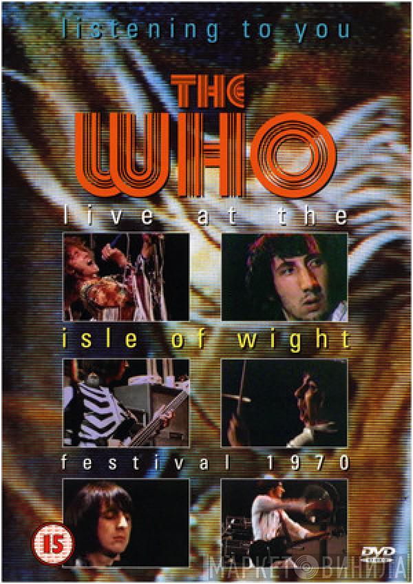 The Who - Listening To You (Live At The Isle Of Wight Festival)