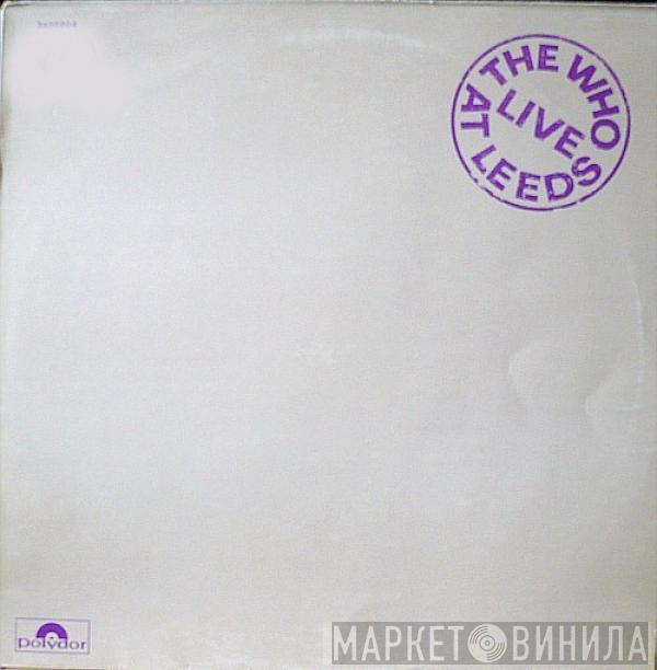  The Who  - Live At Leeds