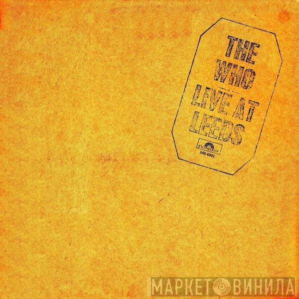 The Who - Live At Leeds