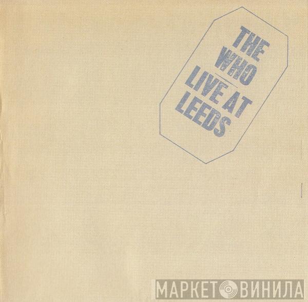 The Who - Live At Leeds