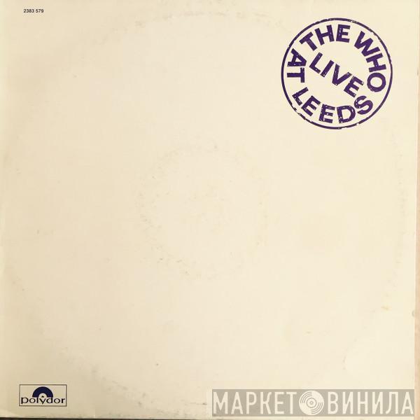  The Who  - Live At Leeds
