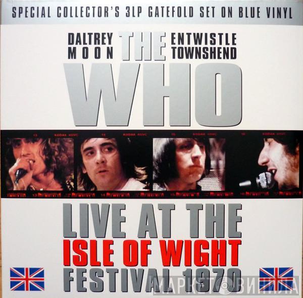 The Who - Live At The Isle Of Wight Festival 1970