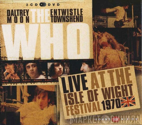 The Who - Live At The Isle Of Wight Festival 1970
