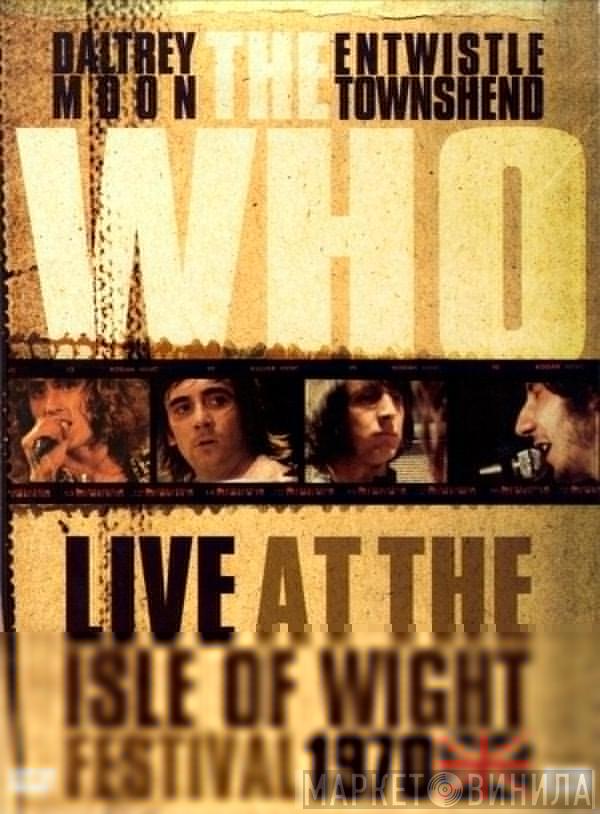  The Who  - Live At The Isle Of Wight Festival 1970