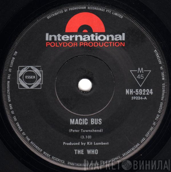  The Who  - Magic Bus