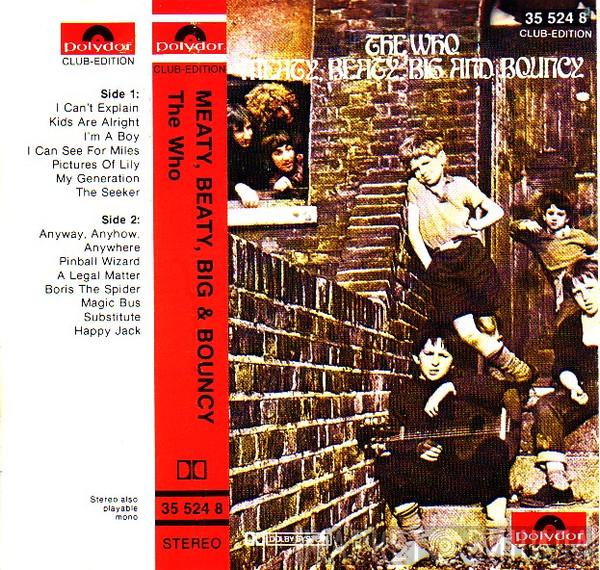  The Who  - Meaty Beaty Big & Bouncy