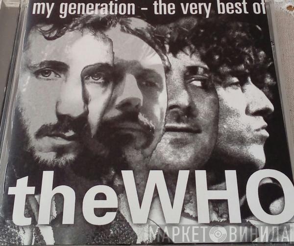 The Who - My Generation - The Very Best Of The Who