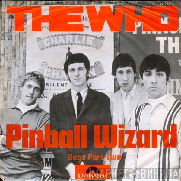  The Who  - Pinball Wizard
