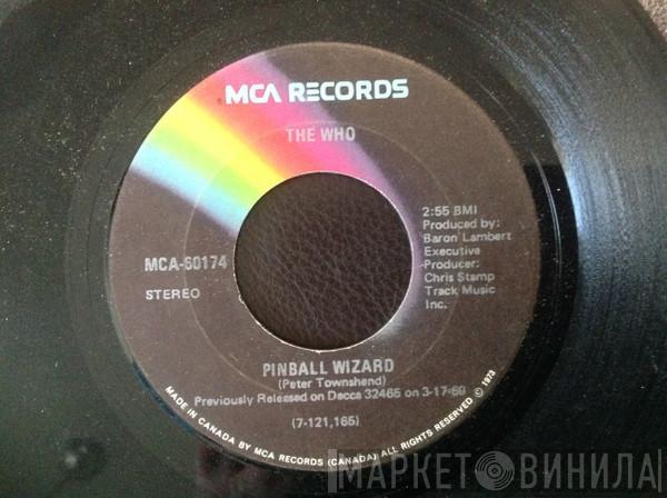  The Who  - Pinball Wizard