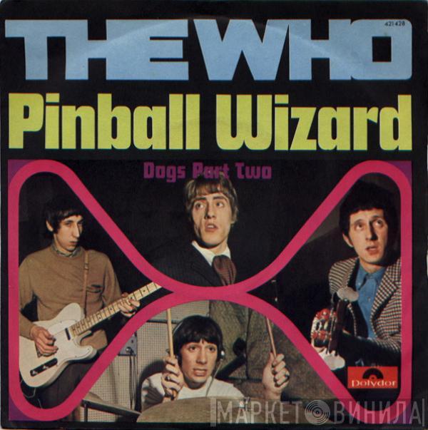  The Who  - Pinball Wizard