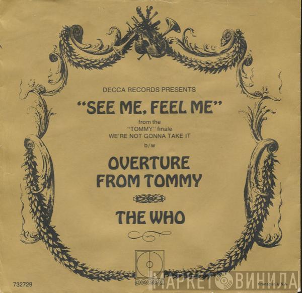 The Who - See Me, Feel Me / Overture From Tommy