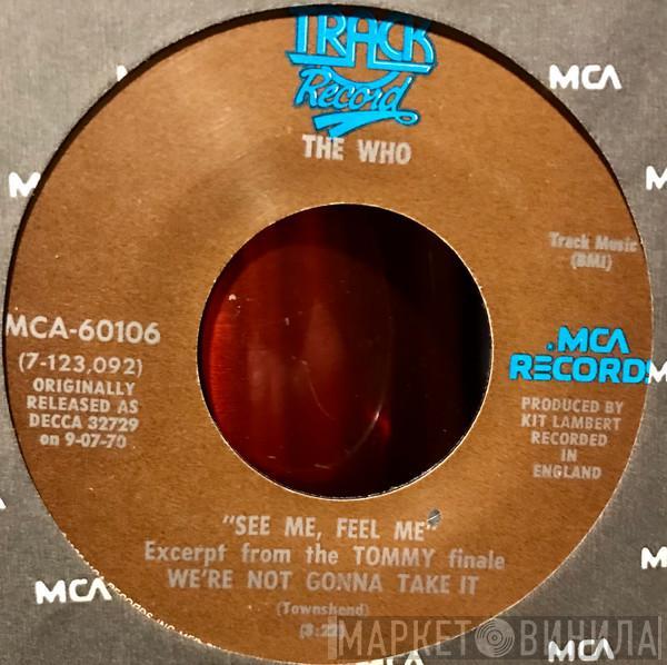  The Who  - See Me, Feel Me