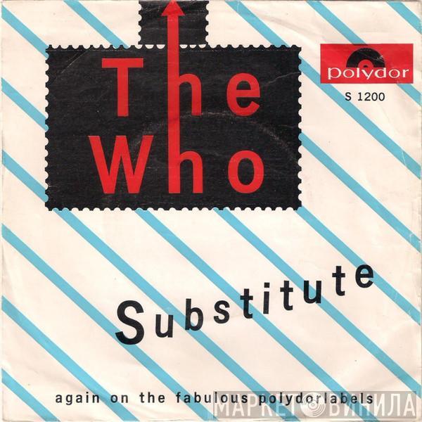  The Who  - Substitute