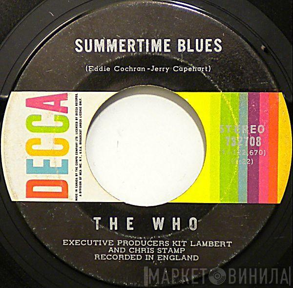  The Who  - Summertime Blues