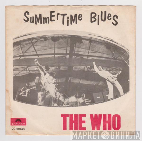 The Who  - Summertime Blues