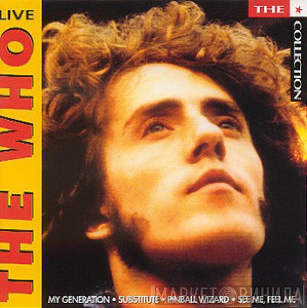  The Who  - The ★ Collection - The Who Live