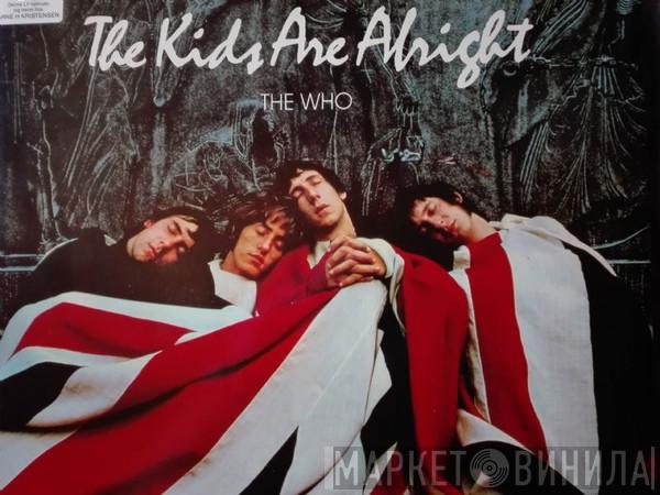 The Who  - The Kids Are Alright