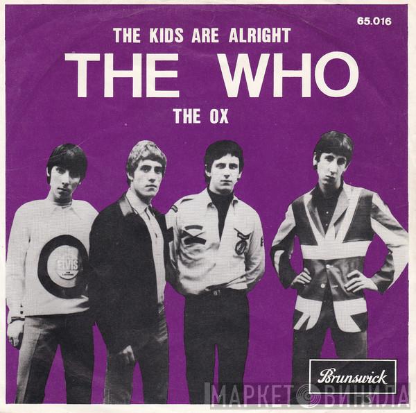  The Who  - The Kids Are Alright