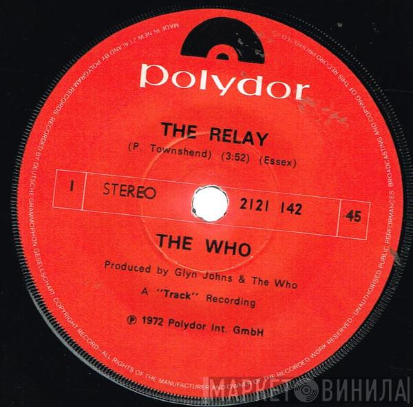  The Who  - The Relay