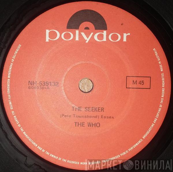  The Who  - The Seeker