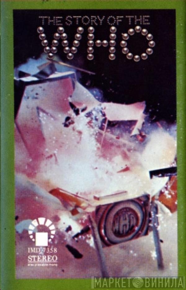 The Who  - The Story Of The Who