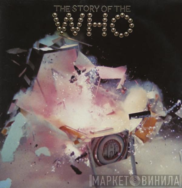  The Who  - The Story Of The Who