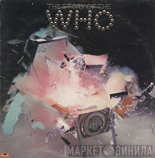  The Who  - The Story Of The Who