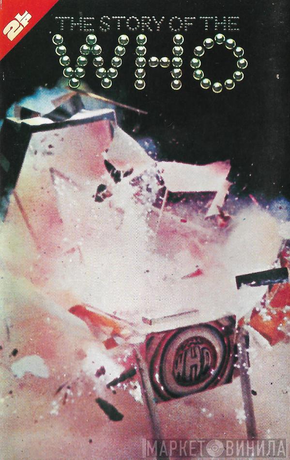  The Who  - The Story Of The Who
