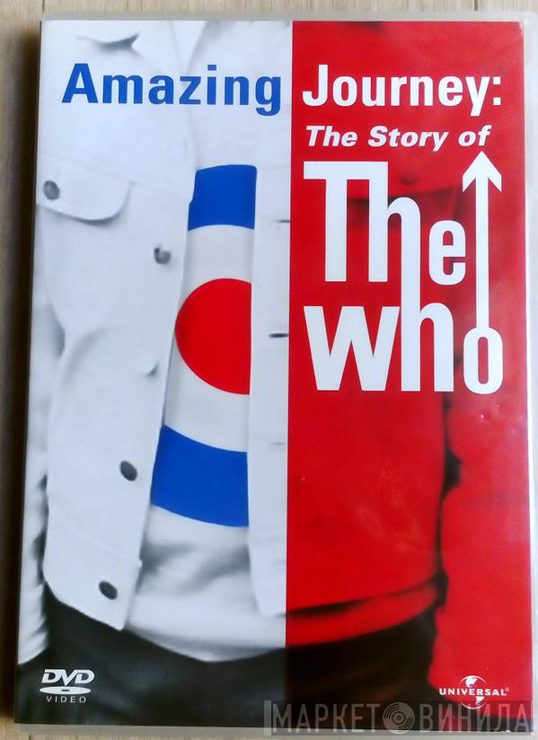  The Who  - The Who Amazing Journey: The Story Of The Who