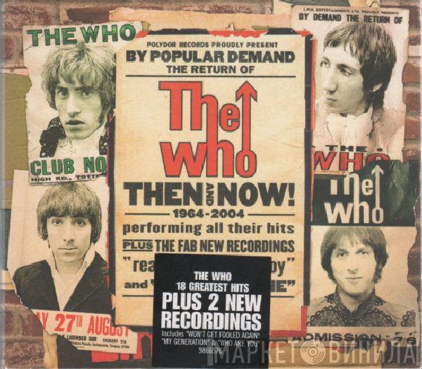 The Who - Then And Now
