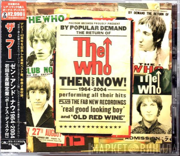  The Who  - Then And Now