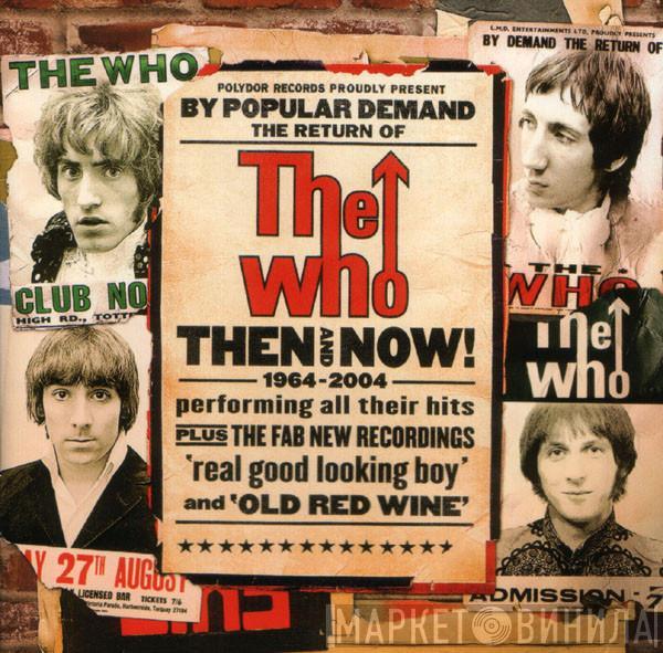  The Who  - Then And Now