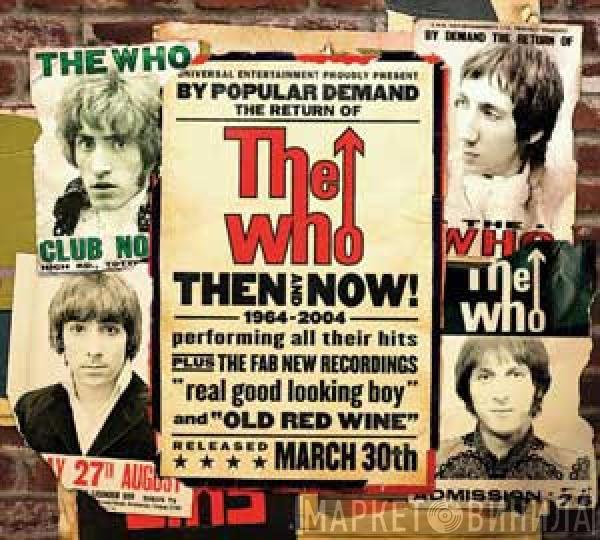  The Who  - Then And Now