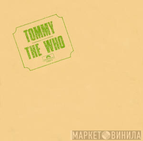  The Who  - Tommy