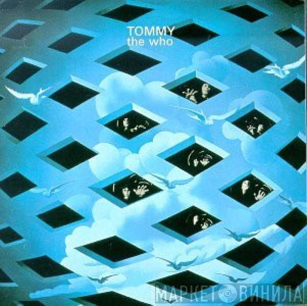  The Who  - Tommy